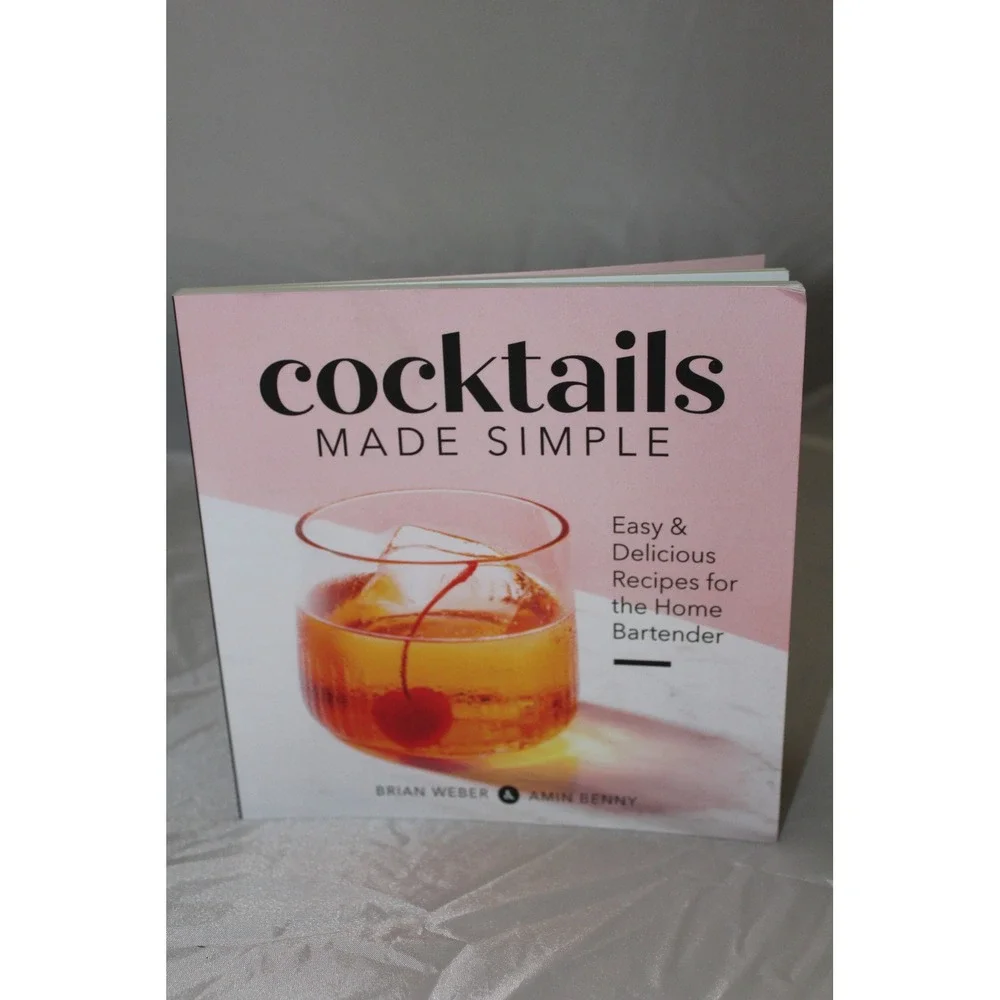 Cocktails‎ Made Simple Brian Weber Amin Benny Home Bartender Recipe Book